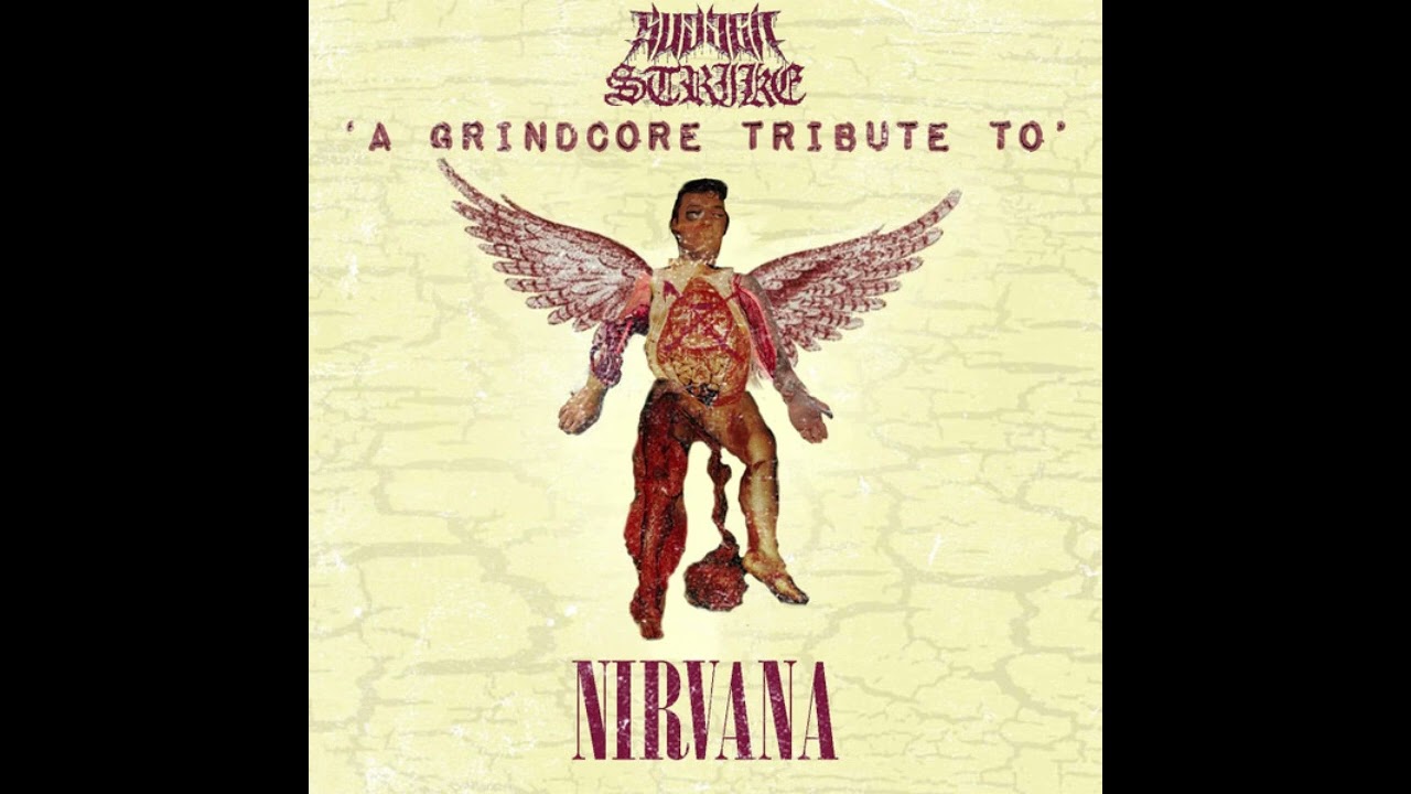 V/A – A Grindcore Tribute To Nirvana