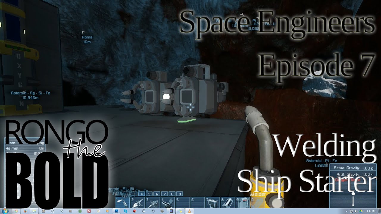 Space Engineers Survival | Episode 7 | First try at a welding ship ...