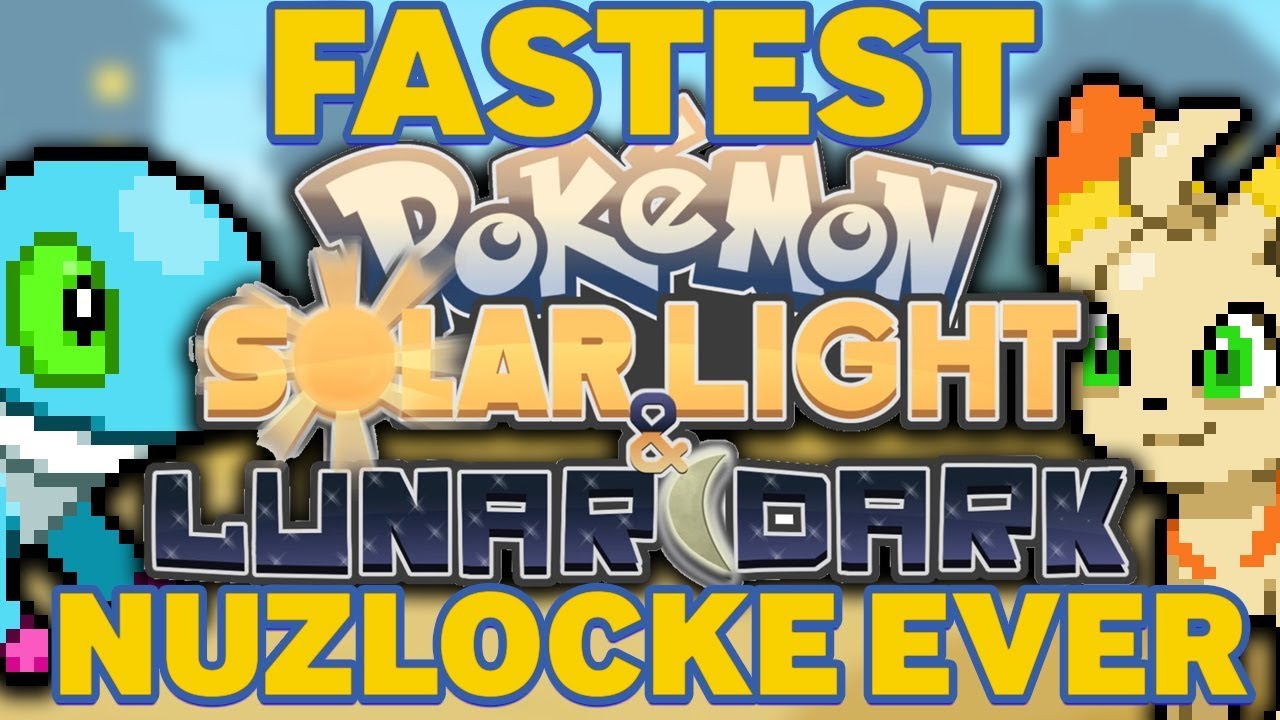 uhyre gå på indkøb tjære The Quickest Nuzlocke EVER! - Pokemon Solar Light & Lunar Dark - YouTube