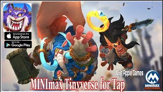 MiNiImax Tinyverse for Tap-walkthrough-Android-IOS