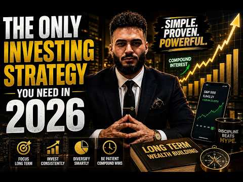 Thumbnail for The Only Investing Strategy You Need in 2026