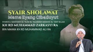 Syair Sholawat Yg Menyentuh Hati - Mama Eyang Cibaduyut
