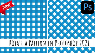 Photoshop 2021 Rotate patterns - New feature, quick, & easy solution