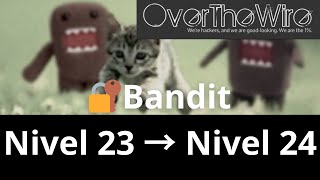 🔐Bandit Nivel 23 → Nivel 24 – Fácil, rápido y explicado