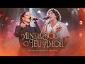 Priscila senna e nattan  ainda sou o teu amor dvd ao vivo priscila em cena