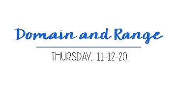 Reasonable Domain and Range