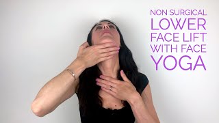 Non Surgical Lower Face Lift with Face Yoga