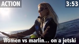 WOMEN VS MARLIN...ON A JETSKI
