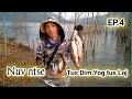 fishing hunting at Nam Ngiep River - nuv ntse pam xuj 2022 EP.4