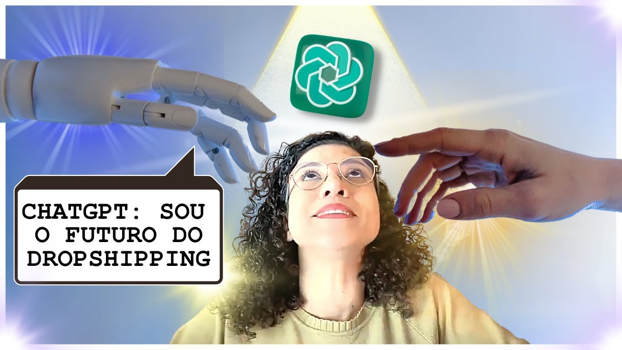 COMO COMEÇAR NO DROPSHIPPING COM O CHAT GPT | INTELIGÊNCIA ARTIFICIAL ...