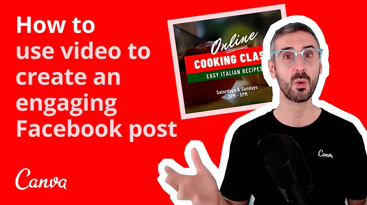 How to use video to create an engaging Facebook post