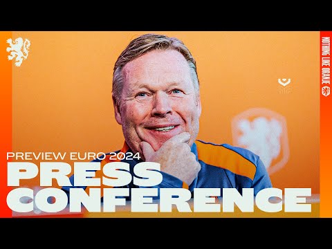 Persconferentie Ronald Koeman ?? | Preview #EURO2024 ??