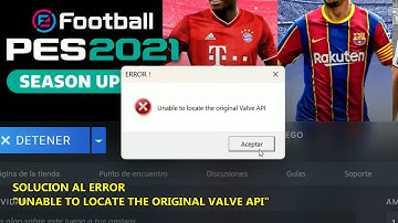 BYPASS 1.7.2.1 FINAL PES 2021 / SOLUCIÓN ERROR "UNABLE TO LOCATE THE ORIGINAL VALVE API"