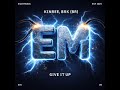 Kinree, BRK (BR) - Give It Up [Ego Music Label]