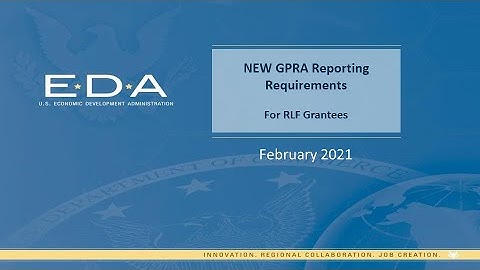 New GPRA Processes for RLF Grantees