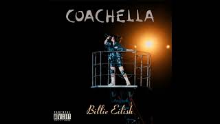 Billie Eilish - Not My Responsability \/ OverHeated (Live From Coachella - Week 2)