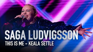 Saga Ludvigsson sjunger This Is Me av Keala Settle i Idol 2023