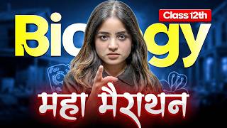 COMPLETE Class 12th Biology MAHA-MARATHON🔥| Board Exam Preparation 2026 | Apeksha Ma'am