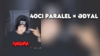 KHNRmusic — 40-cı Paralel × Ədyal (speed up)