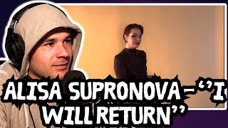 картинка: Alisa Supronova - Я ОБЯЗАТЕЛЬНО ВЕРНУСЬ [REACTION]