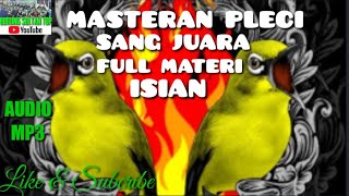 MASTERAN PLECI SANG JUARA || FULL MATERI ISIAN MEWAH, [99% PLECI MAKIN MANTAP]'