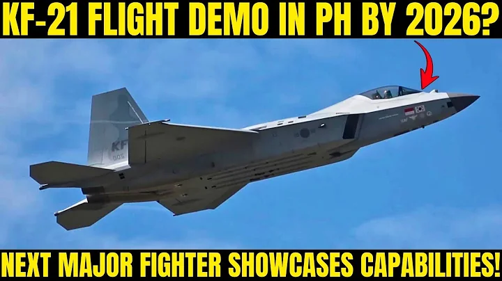 KF-21 Flight Demo in PH by 2026?   Next Major Fighter Showcases Capabilities!