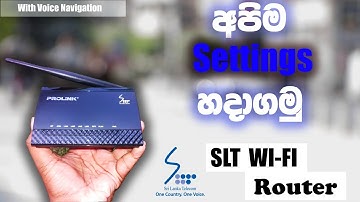 Setup A SLT Wi-fi Router | SriLanka | Sinhala-Shamalx Productions