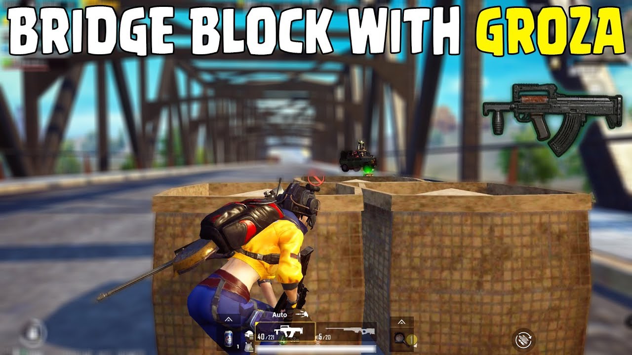 Bridge Block With Groza - PUBG MOBILE
