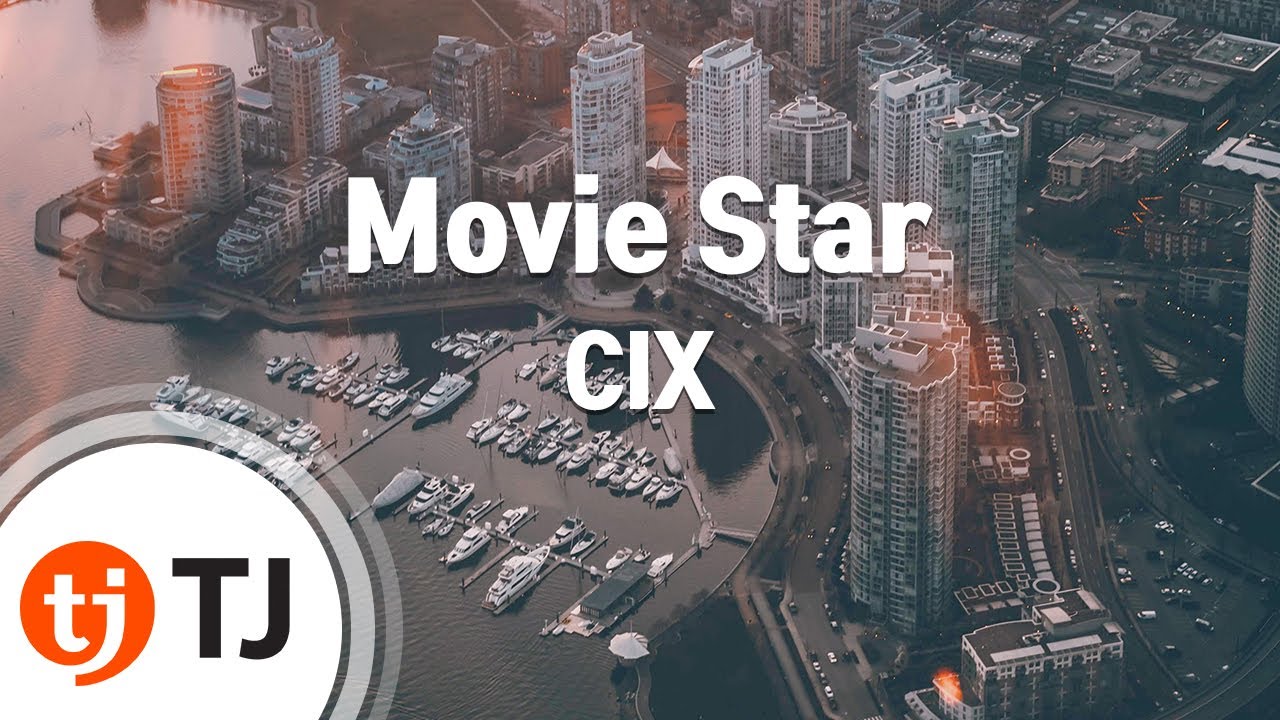 [TJ노래방] Movie Star - CIX / TJ Karaoke