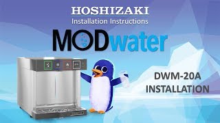 How to Install the DWM-20A MODwater Countertop Water Dispenser by Hoshizaki America, Inc 2,330 views 4 years ago 5 minutes, 31 seconds