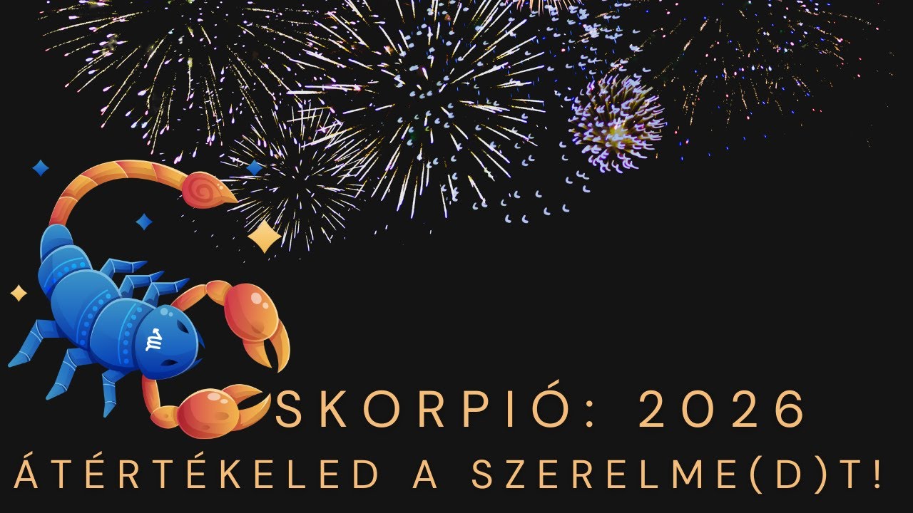 Skorpió: 2026 –  Átértékeled a szerelme(d)t 🔮 | Mit hoz a szerelemben?