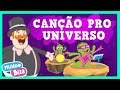 Mundo Bita - Canção pro Universo [clipe infantil]