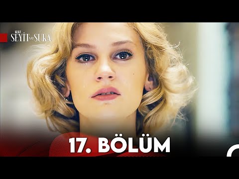 Kurt Seyit ve Şura 17. Bölüm