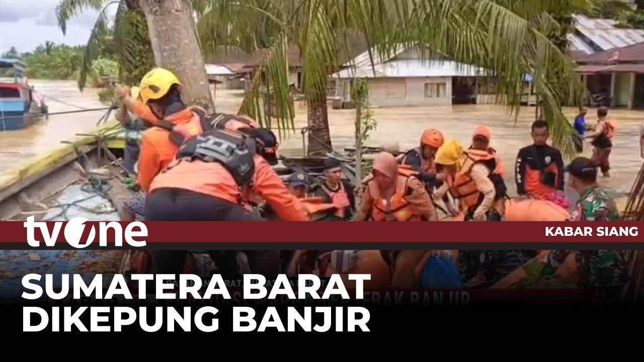 Tim SAR Evakuasi Puluhan Warga yang Terjebak Banjir di Pasaman Barat | Kabar Siang