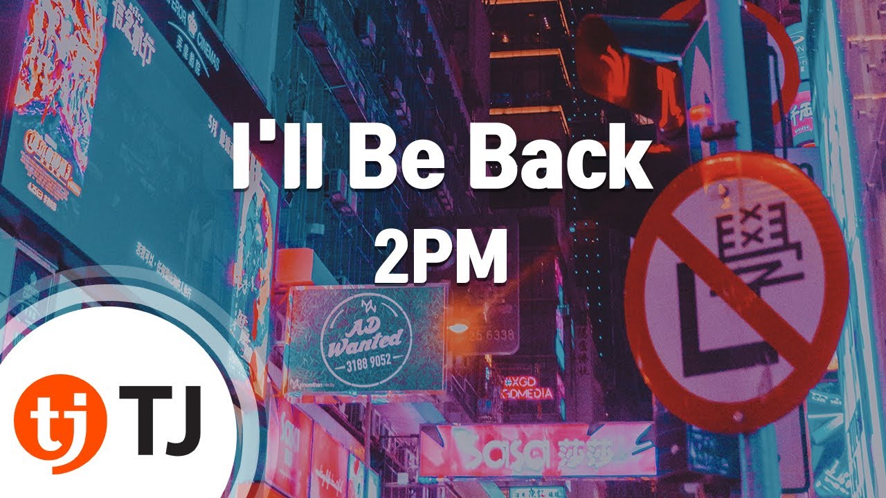 [TJ노래방] I'll Be Back - 2PM / TJ Karaoke
