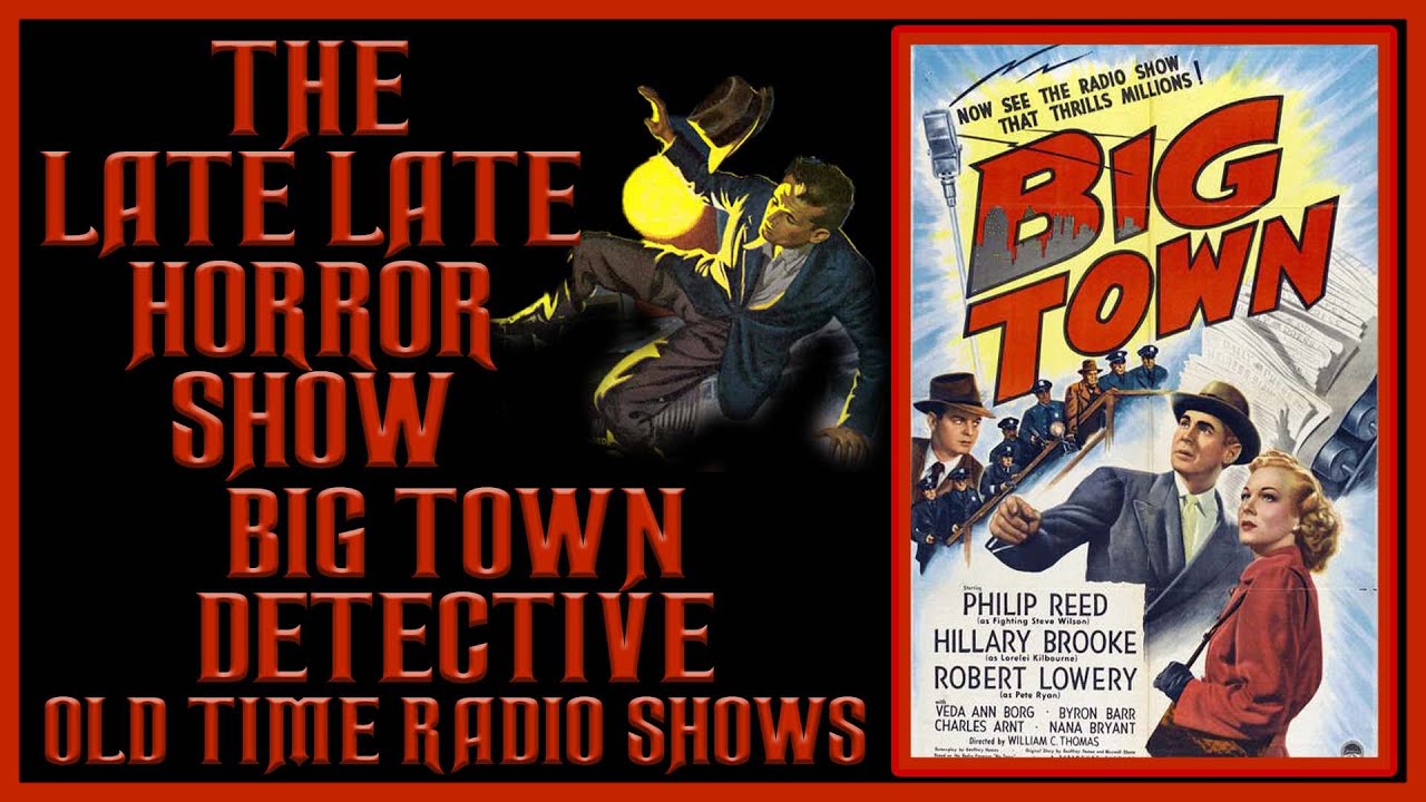 Big Town Detective Crime old Time Radio Shows All Night