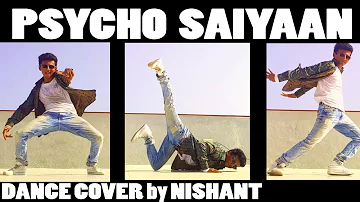 Psycho Saiyaan | Dance Cover | Saaho | Prabhas | Shraddha Kapoor |  Nishant Nair