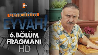 Gençliğim Eyvah 6. Bölüm Fragmanı