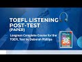TOEFL Listening Post-test Longman
