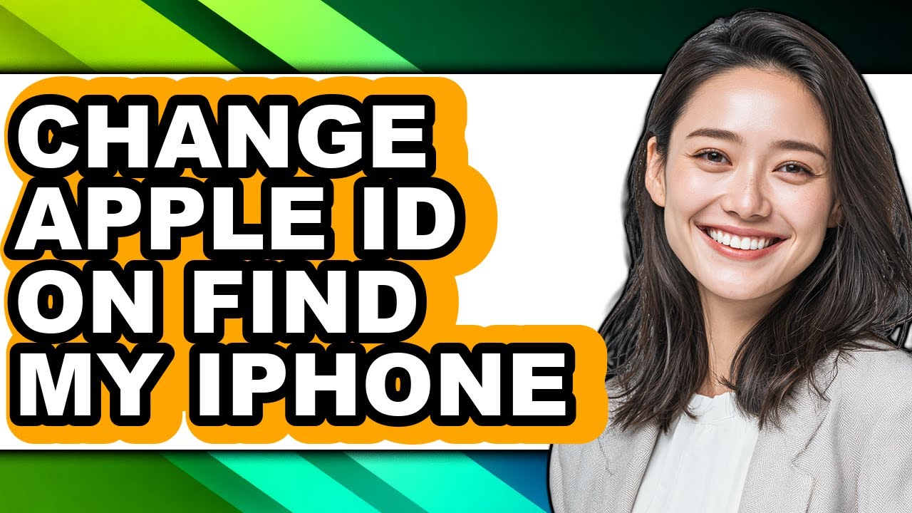 How to Change Apple Id on Find My Iphone (full Guide)
