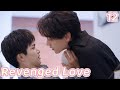 BL Revenged Love逆爱EP12 You Rejected Me For Two Nights Just To Hug Him Is That It ENG SUB 3 BL Revenged Love逆爱EP12 You Rejected Me For Two Nights Just To Hug Him Is That It ENG SUB 3