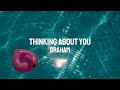 GRAHAM - Thinking About You (Official Lyric Video)