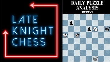 Chess Com Puzzle Solution 10-10-20