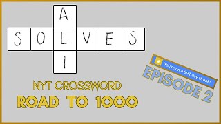 Regular dude tries to reach a 1000 streak on the NYT Crossword: Episode 2