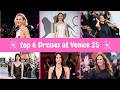 Venice Film Festival Fashion 2025: The Dresses Everyone’s Talking About. Glow Alert.