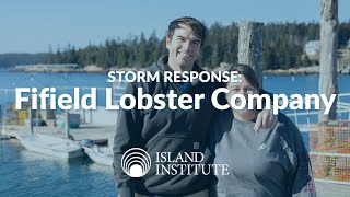 Storm Response: Fifield Lobster Company