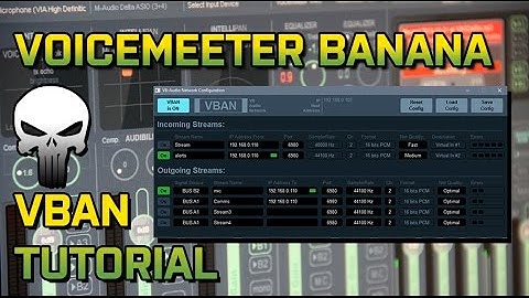 Voicemeeter Banana VBAN Tutorial for Dual PC Streaming Applications