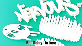 Video thumbnail of "Ben Delay - In Love"