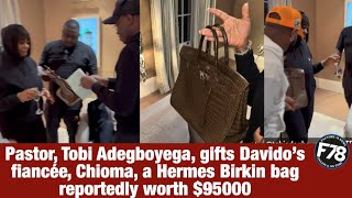 UK-based Nigerian clergyman, Tobi Adegboyega, gifts Davido's fiancée,  Chioma, a Hermes Birkin snakeskin bag said to be worth $95000 (video)