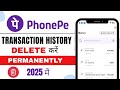 PhonePe Transaction History kaise delete kare 2925 | How to delete PhonePe transaction history